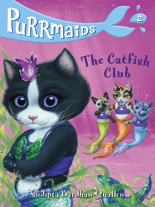Title details for The Catfish Club by Sudipta Bardhan-Quallen - Available